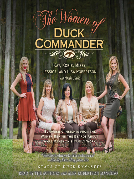 Title details for The Women of Duck Commander by Kay Robertson - Available